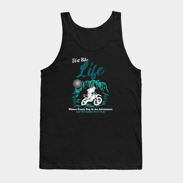 Dirt Bike Life (Nightshade) Tank Top by MotoFotoDesign